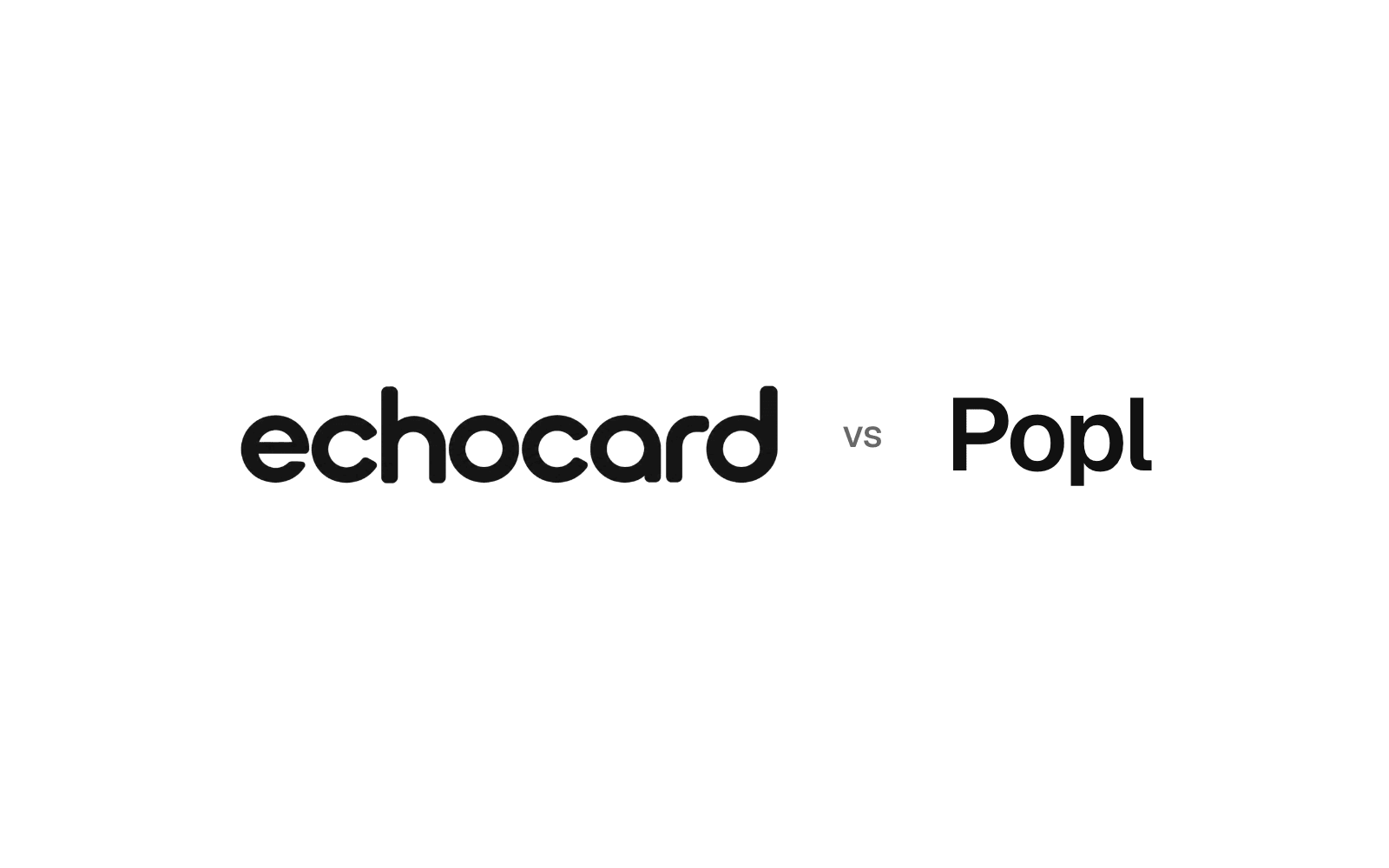 The echocard wordmark beside the name Popl, the two digital business cards this page compares